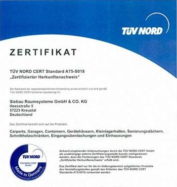 TÜV Zertifikat und Garantie für alle Carports, Garagen, Gartenhäuser